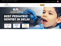 Best Kids Dentist | Little Whites Dental | Dr. Ashna Khanna | Saket