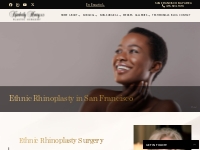 Ethnic Rhinoplasty in San Francisco and Bay Area - Dr. Kimberly Henry