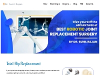 Hip replacement surgeon in Indore- Joint Replacement Surgeon