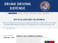 The Top DUI Lawyers in Georgia | DrunkDrivingDefense.com
