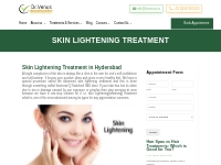 Best Skin Lightening Treatment in Hyderabad [For Complete White Skin]