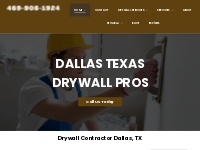            Dallas TX Drywall Contractor Pros | Fast   Dependable