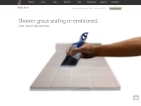 Cleaning   Sealing grout in Showers | Grout Sealing Experts