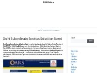 Delhi Subordinate Services Selection Board - DSSB Online