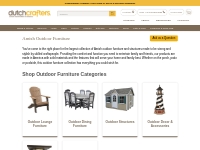 Outdoor Furniture and Poly Furniture from DutchCrafters