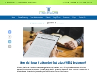 How do I know if a Decedent had a Last Will   Testament?