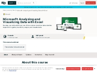 Microsoft: Analyzing and Visualizing Data with Excel | edX