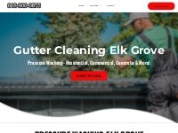      Pressure Washing Elk Grove | Gutter Cleaning Near Me | Soft Wash