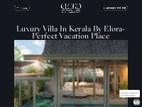 Luxury Villa In Kerala By Elora: Kerala s Most Exquisite Villa.