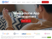Telemedicine App Development | Telemedicine Platform