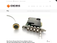 Enciris Remote Head Camera Module 4K Rich Vibrant Colours