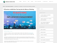 10 Questions to Ask Before You Jump Into the Influencer Marketing -