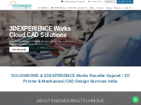 SolidWorks Reseller Gujarat, 3D Printer, Mechanical CAD Services India