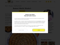 Healthy Multigrain Baked Methi Mathri - Enhance Your Palate