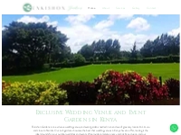 Wedding Venue and Event Gardens | Limuru, Kenya | Enkishon Gardens
