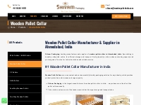 #1 Best Wooden Pallet Collar Manufacturer In Ahmedabad, India