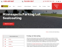 Parking Lot Sealcoating Company in Minneapolis | Commercial Sealcoatin