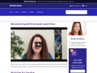 Reconnecting with Deceased Loved Ones   Erin Pavlina, Intuitive Counse