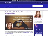 The Definitive Guide To Soul Mates   Erin Pavlina, Intuitive Counselor