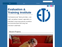 Evaluation and Training Institute
