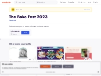 The Bake Fest 2023 Tickets, Sat, May 20, 2023 at 8:30 AM | Eventbrite