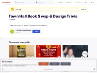 Town Hall Book Swap   Design Trivia Tickets, Tue, Dec 19, 2023 at 5:30