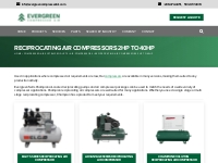 Reciprocating Air Compressors | 2 HP - 40 HP | Evergreen WA