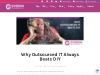 Why Outsourced IT Always Beats DIY - Everon