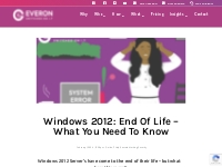 Windows 2012: End Of Life - What You Need To Know - Everon