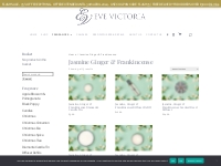 Jasmine Ginger   Frankincense | Eve Victoria Home Fragrance
