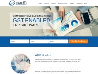 GST Enabled ERP | GST Ready Accounting & Billing Software |ExactllyERP