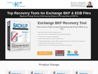 Exchange BKF Recovery to Recover Exchange 2003   2007, 2010 Backup