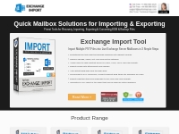 Import PST to Online Exchange with Exchange Import PST Tool