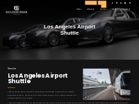 Los Angeles Airport Shuttle   Exclusive Sedan