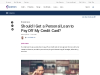 Should I Get a Personal Loan to Pay Off My Credit Card? - Experian