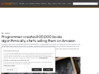 Programmer creates 800,000 books algorithmically, starts selling them 