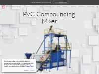 SAI MACHINE TOOLS - PVC Compounding Mixer