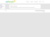 ezForum - About ezForum Free Forum Software