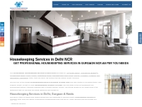 Housekeeping Services in Delhi NCR, Housekeeping Company Gurgaon, Noid