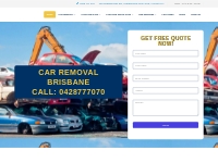 Car Removal Brisbane Region | Instant Cash 24/7 Upto $9,999