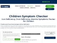 Check for signs of low iron with our Symptoms Checker for Children