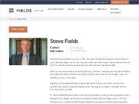 Steve Fields, Attorney and Founder | Fields Law Firm
