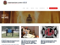 News  | Firefighter Close Calls | Firefighter Close Calls is the home 