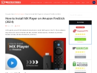 How to Install MX Player on Amazon FireStick (2024)