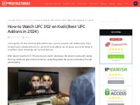How to Watch UFC 300 on Kodi (Best UFC Addons in 2024)