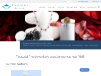 Trusted fine jewellery auctioneers since 1995 | First State Auctions A
