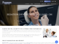 Sedation Dentistry at Fishinger Dental | Dentists in Hilliard, OH
