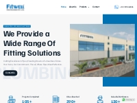 Fitwell Pipe Fitting    Fitwell Polytechink PVT.LTD is India s leading