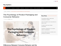 The Psychology of Product Packaging and Consumer Behavior