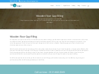 Wooden Floor Gap Filling | Edinburgh Floor Sanding
